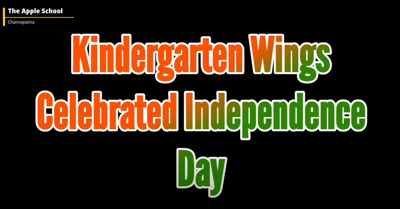 Kindergarten Wings Celebrated Independence Day